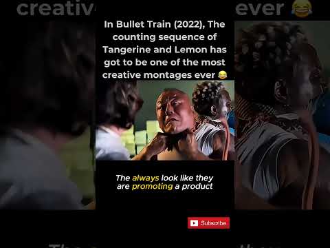 In Bullet Train (2022), The counting sequence of Tangerine and Lemon has got to be one of the most
