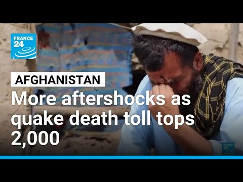 Powerful aftershocks pummel Afghanistan as WHO appeals for aid • FRANCE 24 English
