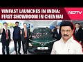 Chennai News | Vinfast Inaugurates First Showroom, Manufacturing Plant In Tamil Nadu
