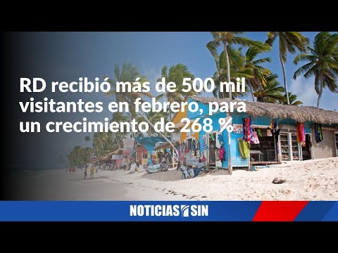 Turismo marca nuevo récord, crece 268% en febrero