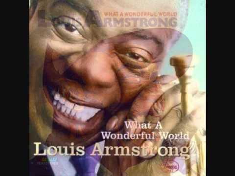 What A Wonderful World - Louis Armstrong (1968) - YouTube