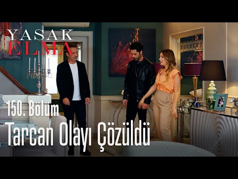 Tarcan olayı çözüldü - Yasak Elma 150. Bölüm