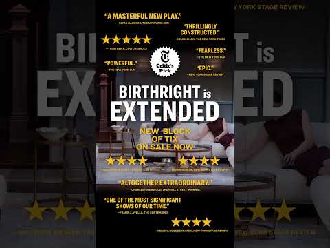 BIRTHRIGHT is Now Playing Thru Aug 23!