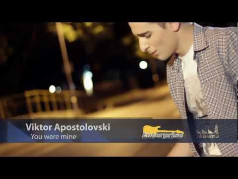 Виктор Апостоловски - You were mine