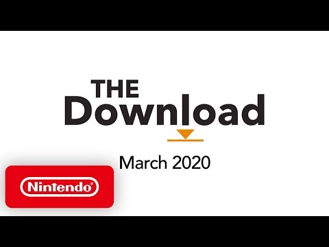 The Download - March 2020 - Animal Crossing: New Horizons, Exit the Gungeon & more!