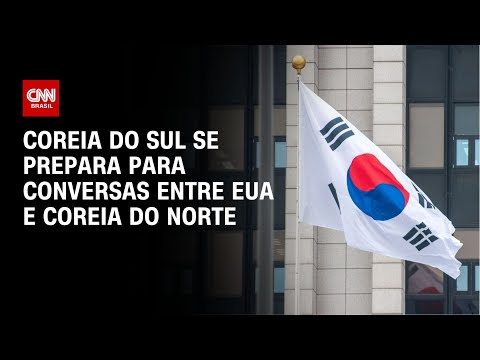 Coreia do Sul se prepara para conversas entre EUA e Coreia do Norte | LIVE CNN