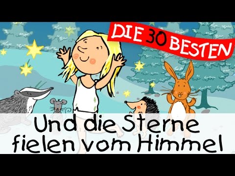 Und die Sterne fielen vom Himmel (Die Sterntaler) - Märchenlieder zum Mitsingen || Kinderlieder