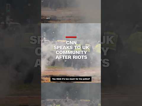 CNN speaks to UK community after riots