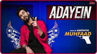 ADAYEIN – Muhfaad New Video