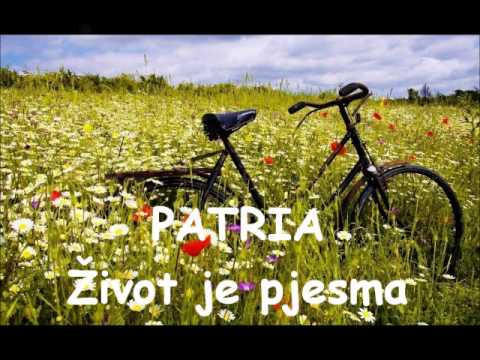 Tamburasi Patria - PATRIA - Zivot je pjesma (Life is a song)
