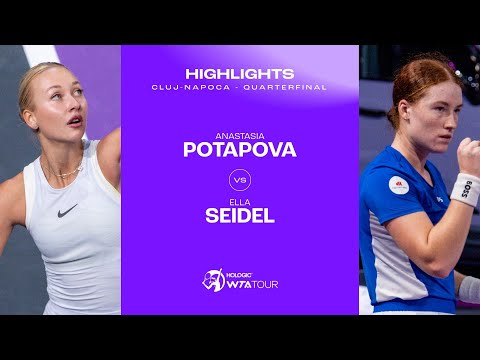 Anastasia Potapova vs. Ella Seidel | 2025 Cluj-Napoca Quarterfinal | WTA Match Highlights