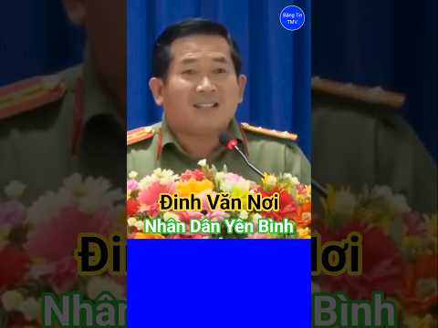 Hành Trình Giữ Bình Yên Đất Nước #dinhvannoi #phamminhchinh #phanvangiang #tolam #luongcuong #tintuc