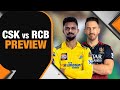 CSK VS RCB: Can Defending Champions CSK Beat RCB at Fortress Chepauk? | IPL 2024 | News9