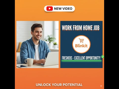 Blinkit Work From Home Job 2025 |OnlineJobs At Home |Remote Jobs For 12th Pass | Latest WFH Jobs