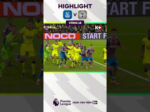 Highlight Crystal Palace - Tottenham | Vòng 18 Ngoại Hạng Anh 25/26