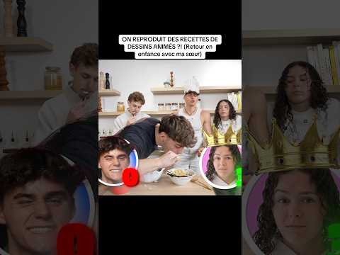 ON REPRODUIT DES RECETTES DE DESSINS ANIMÉS ?! (Retour en enfance avec ma sœur)