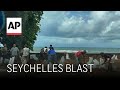 Seychelles explosion: President declares state of emergency after blast on main island of Mahe