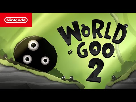 World of Goo 2 – Launch Trailer – Nintendo Switch