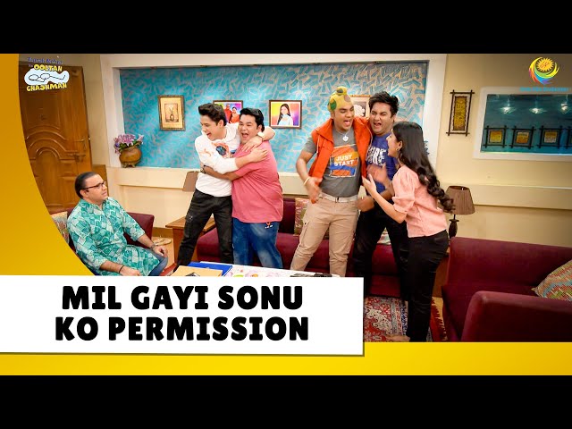 Mil gayi Sonu ko permission! | Haste Raho Hasate Raho! | Taarak Mehta ka Ooltah Chashmah