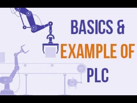 Introduction to PLC | Basics & Example of PLC