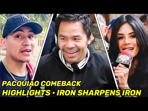HIGHLIGHTS | Manny Pacquiao COMEBACK DAY 49 • FINAL WEEK “IRON SHARPENS IRON” WORKOUT & INTERVIEW
