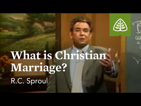 What is Christian Marriage?: The Intimate Marriage with R.C. Sproul