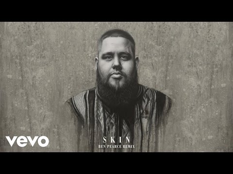 Rag'n'Bone Man - Skin (Ben Pearce Remix Edit) [Audio]