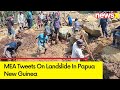 MEA Tweets On Landslide In Papua New Guinea | India Announces Assistance Of Usd 1 Million | NewsX