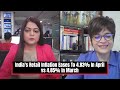 Inflation News | Retail Inflation Eases, Food Inflation Rises: What Economist Says  - 05:16 min - News - Video