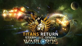 Starpoint Gemini Warlords: Titans Return