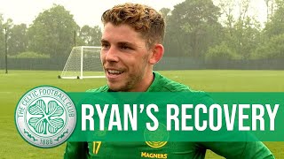 Ryan Christie’s Recovery