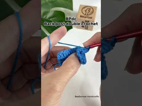 Back post double crochet, BPdc #crochet #diy #amigurumi #knittig #handmade #crocheting