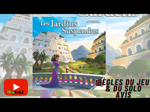Les Jardins Suspendus - Règles du Jeu & du Solo +Avis - Gigamic