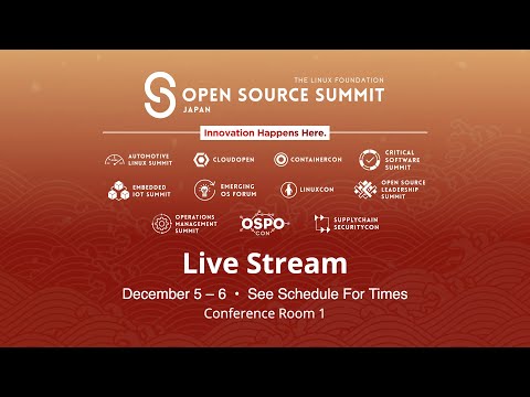 OSS Japan 2023 - Critical Software Summit - Conf Rm 1 - Live from Tokyo, Japan