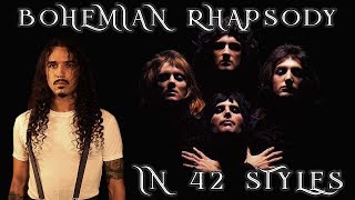 Queen - Bohemian Rhapsody (Performed in 42 Styles)