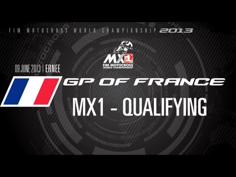 MXGP of France 2013 - MX1 Qualifying - Motocross 