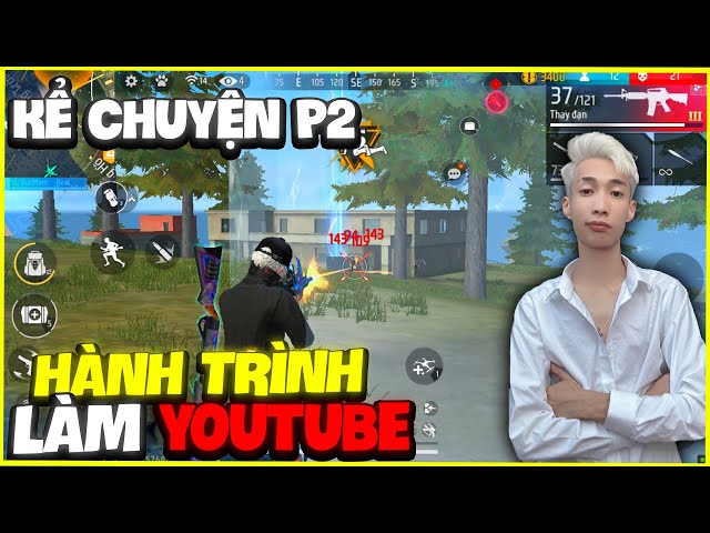 Đức Mõm Kể Chuyện Hành Trình Trở Thành Youtuber P2 ???