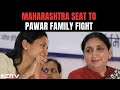 Lok Sabha Polls 2024 | Pawar vs Pawar In Maharashtra As Supriya Sule Takes On Sister-In Law