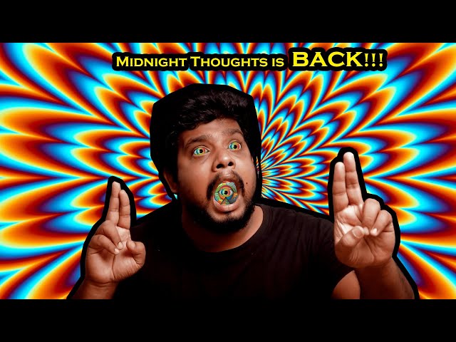 Midnight Thoughts is BACK!!!