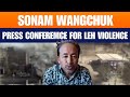 LIVE: Climate activist & educationist Sonam Wangchuk briefing |Leh Violence |Ladakh |BJP |Statehood