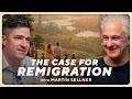 Remigrate Immigrants  Martin Sellner