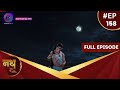 Nath Zevar Ya Zanjeer | Full Episode 158 | Dangal TV