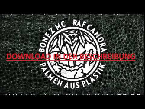 Bonez MC & Raf Camora - Ruhe Nach dem Sturm Downloadlink!