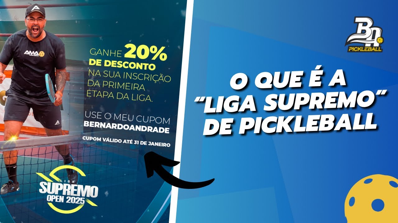 Pickleball - O que é a LIGA SUPREMO de Pickleball?