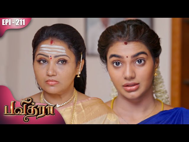 பவித்ரா | Pavithra | Episode - 211 | Kalaignar TV