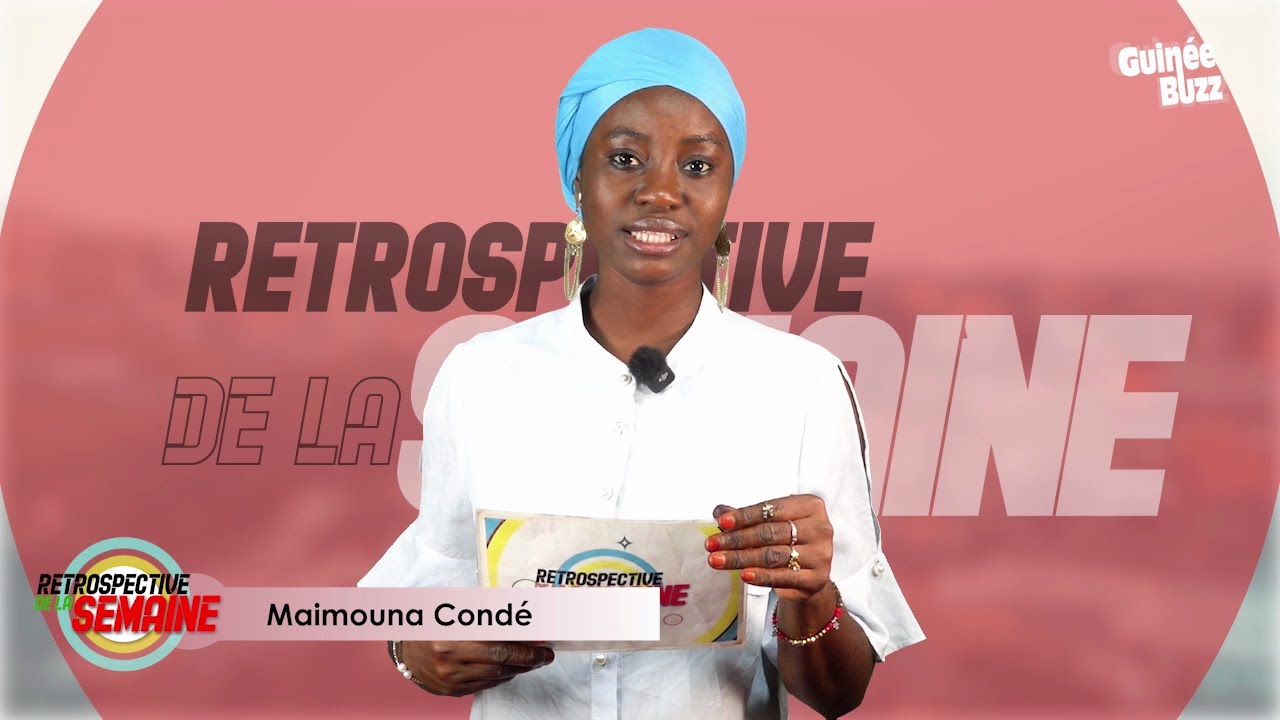 Retrospective de la Semaine du 30/08/2025 sur GuineeBuzz TV