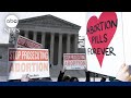 Supreme Court hears arguments over abortion pill