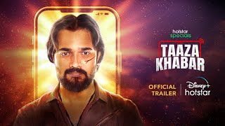 Taaza Khabar (2023) Hotstar Hindi Web Series Trailer Video HD