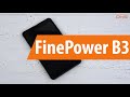 Распаковка FinePower B3 / Unboxing FinePower B3