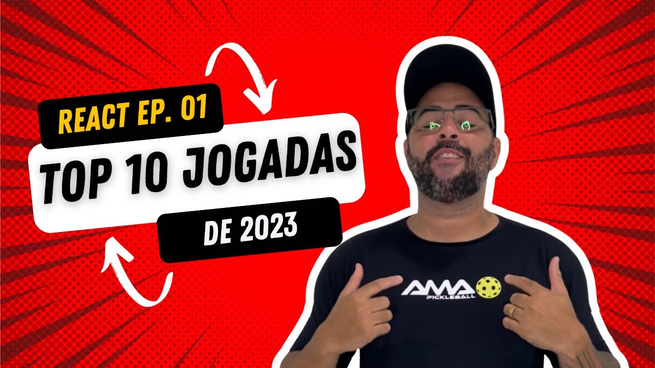 Pickleball React Ep. 01 - Top 10 jogadas de 2023